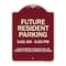 Signmission Designer Series-Future Resident Parking 9:00 To 6:00 Burgungy, 24" x 18", BU-1824-9841 A-DES-BU-1824-9841 - alternate 1